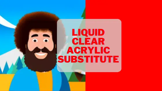 6 Best Liquid Clear Acrylic Substitutes That Are Cheap 1 liquid clear acrylic substitute