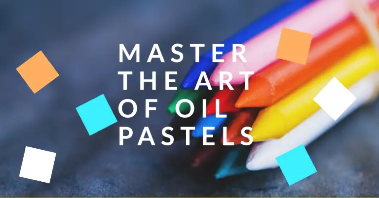 How to Use Oil Pastels: 10 Easy Steps for Beginners 7 How to Use Oil Pastels 10 Easy Steps for Beginners